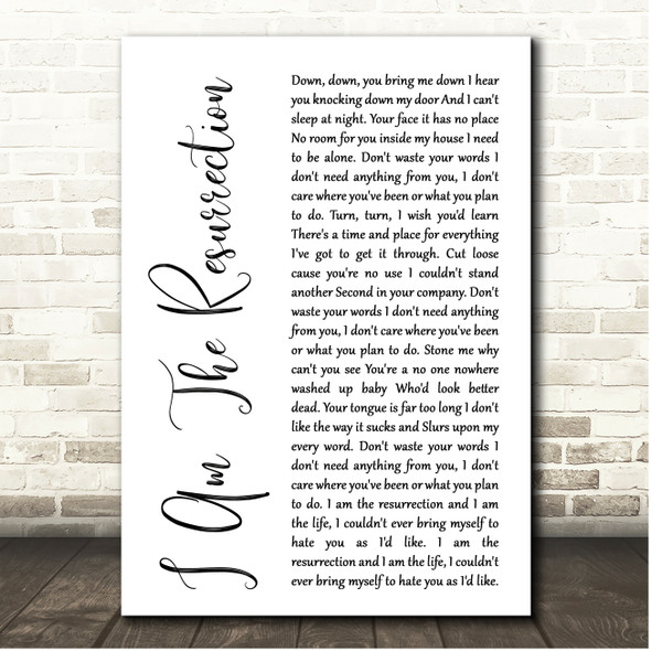 The Stone Roses I Am The Resurrection White Script Song Lyric Print
