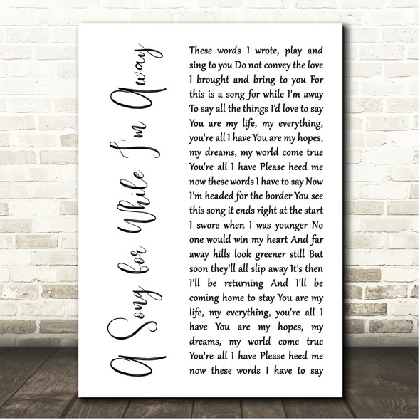 Thin Lizzy A Song for While Im Away White Script Song Lyric Print