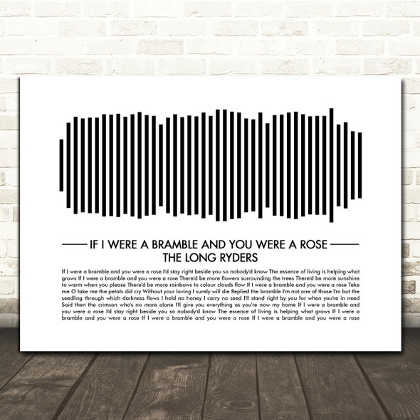 The Long Ryders If I Were a Bramble and You Were a Rose Sound Wave Minimal Song Lyric Print