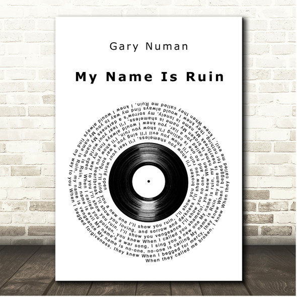 Gary Numan My Name Is Ruin Vinyl Record Song Lyric Print