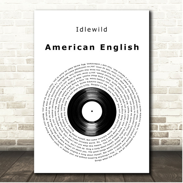 Idlewild American English Vinyl Record Song Lyric Print