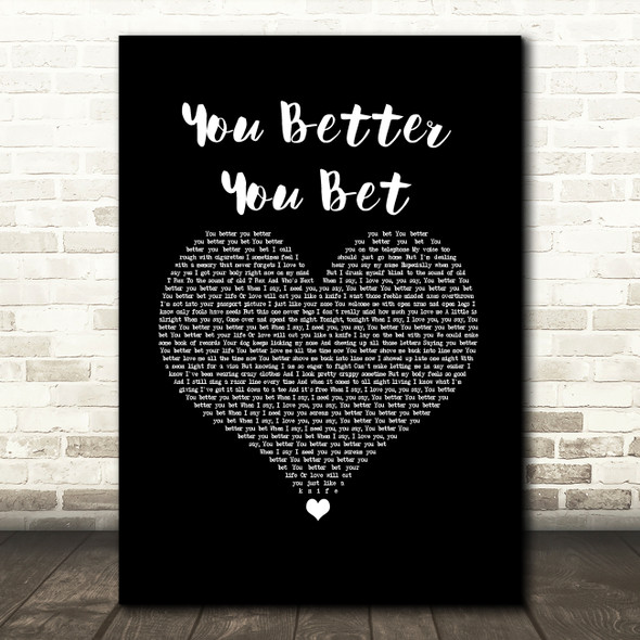 The Who You Better You Bet Black Heart Song Lyric Music Art Print