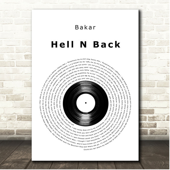 Bakar Hell N Back Vinyl Record Song Lyric Print