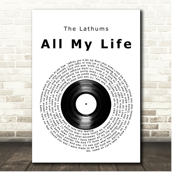 The Lathums All My Life Vinyl Record Song Lyric Print