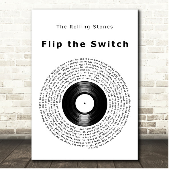 The Rolling Stones Flip the Switch Vinyl Record Song Lyric Print