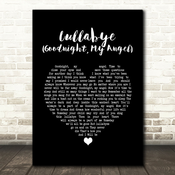 Billy Joel Lullabye (Goodnight, My Angel) Black Heart Song Lyric Quote Music Print