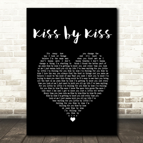 Brett Young Kiss by Kiss Black Heart Song Lyric Quote Music Print