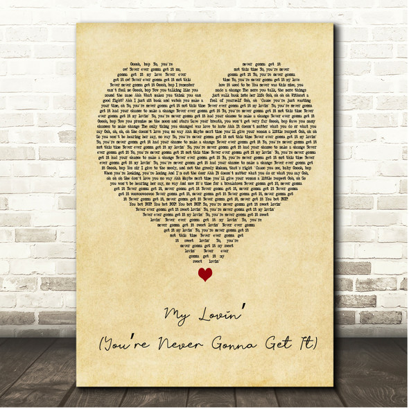 En Vogue My Lovin (Youre Never Gonna Get It) Vintage Heart Song Lyric Print