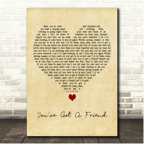 James Taylor You've Got A Friend Vintage Heart Song Lyric Print