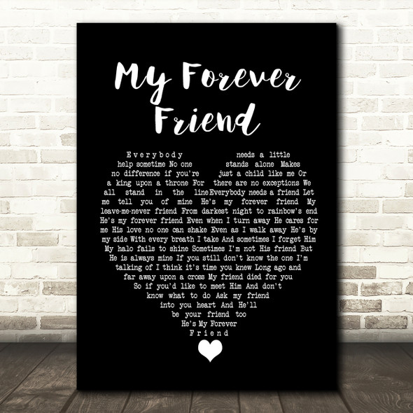 Charlie Landsborough My Forever Friend Black Heart Song Lyric Quote Music Print