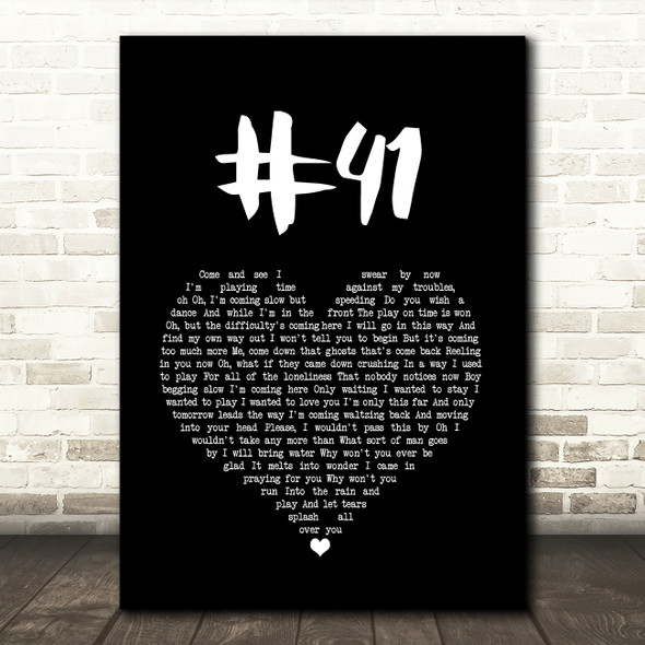 Dave Matthews Band #41 Black Heart Song Lyric Quote Music Print
