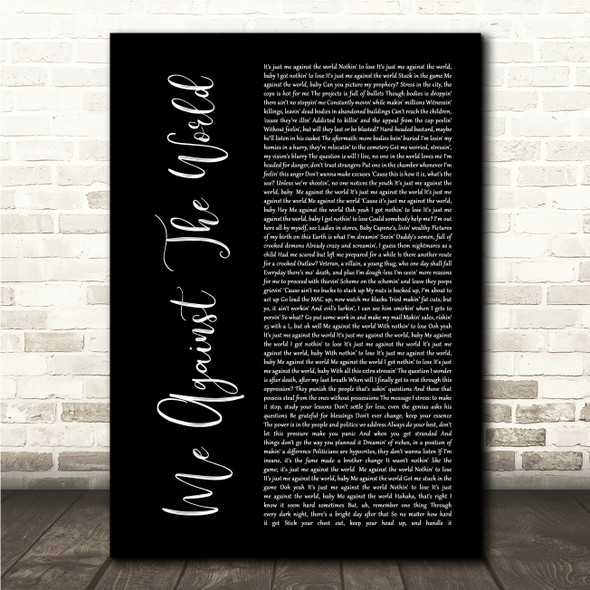 2Pac Me Against the World Black Script Song Lyric Wall Art Print