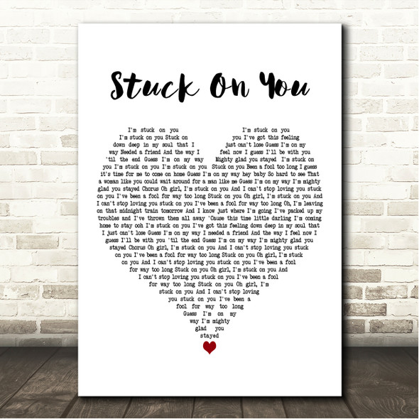 3T Stuck On You White Heart Song Lyric Wall Art Print