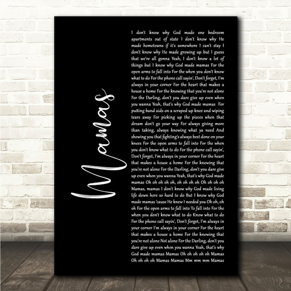 Anne Wilson & Hillary Scott Mamas Black Script Song Lyric Wall Art Print