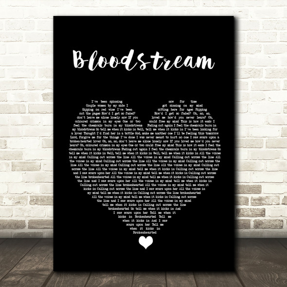 Ed Sheeran Bloodstream Black Heart Song Lyric Quote Music Print