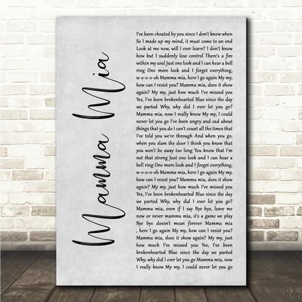 ABBA Mamma Mia Grey Rustic Script Song Lyric Wall Art Print