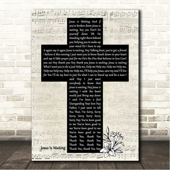 Al Green Jesus Is Waiting Music Script Christian Memorial Cross Song Lyric Wall Art Print