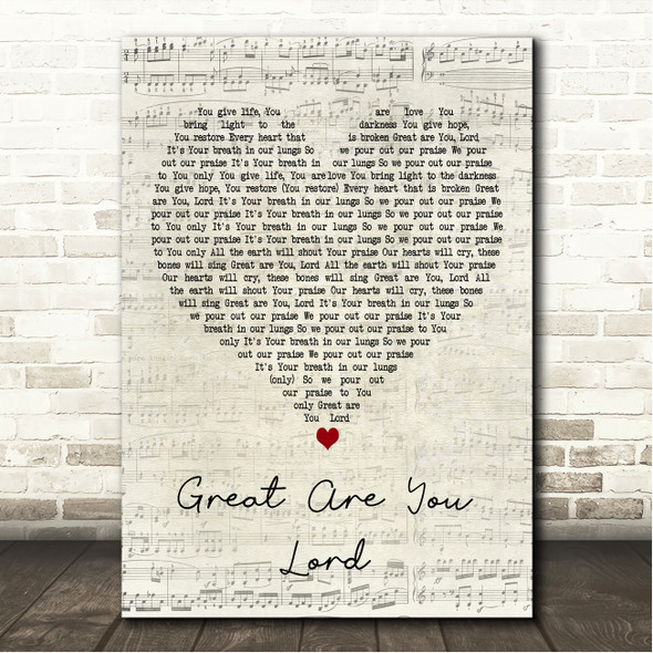 All Sons & Daughters Great Are You Lord Script Heart Song Lyric Wall Art Print