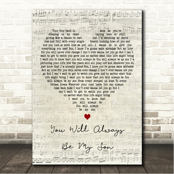 Anthem Lights You Will Always Be My Son Script Heart Song Lyric Wall Art Print