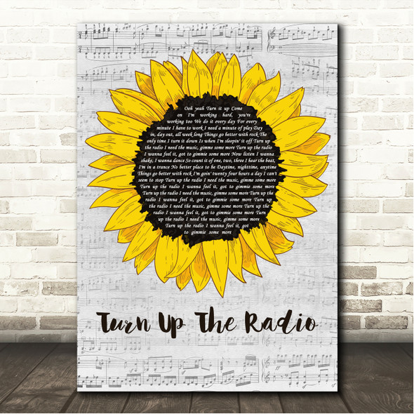 Autograph Turn Up The Radio Grey Script Sunflower Song Lyric Wall Art Print