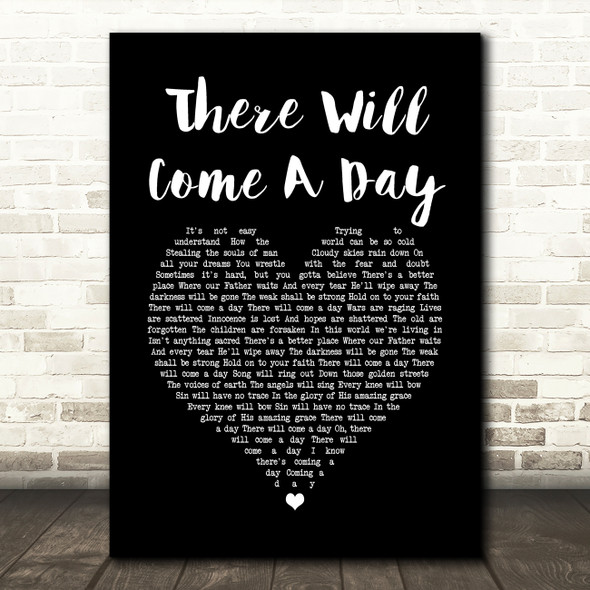 Faith Hill There Will Come A Day Black Heart Song Lyric Quote Music Print