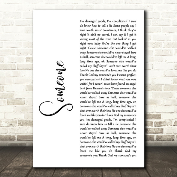 Aaron Lewis Someone White Script Song Lyric Wall Art Print