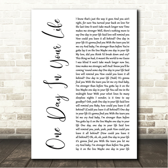 Anastacia One Day In Your Life White Script Song Lyric Wall Art Print