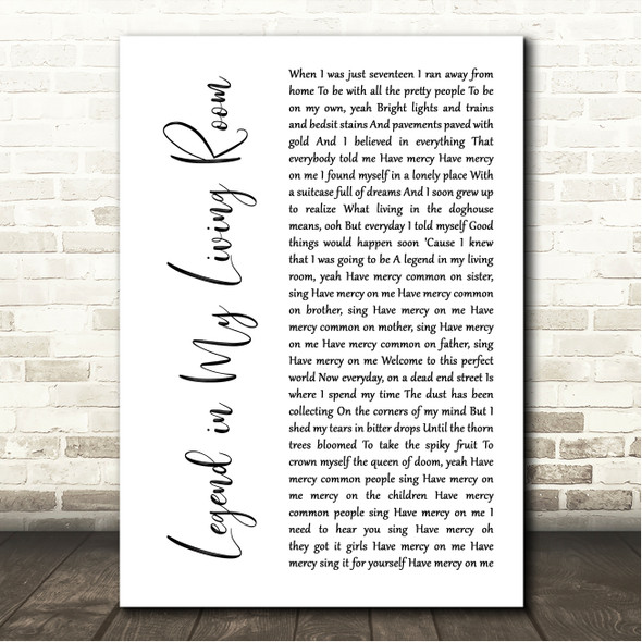 Annie Lennox Legend in My Living Room White Script Song Lyric Wall Art Print