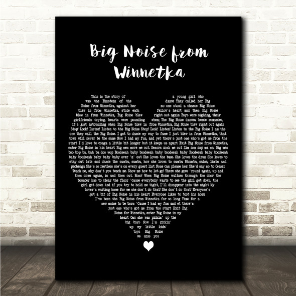 Bette Midler Big Noise from Winnetka Black Heart Song Lyric Wall Art Print