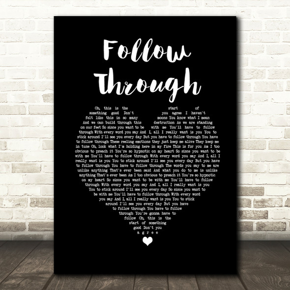 Gavin DeGraw Follow Through Black Heart Song Lyric Quote Music Print
