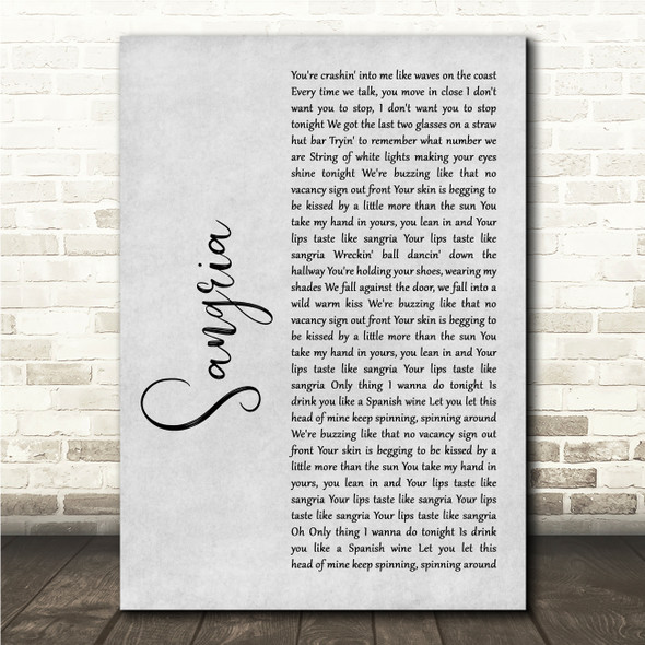 Blake Shelton Sangria Grey Rustic Script Song Lyric Wall Art Canvas Framed Print