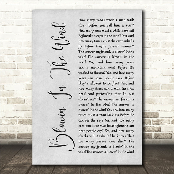Bob Dylan Blowin' In The Wind Grey Rustic Script Song Lyric Wall Art Canvas Framed Print