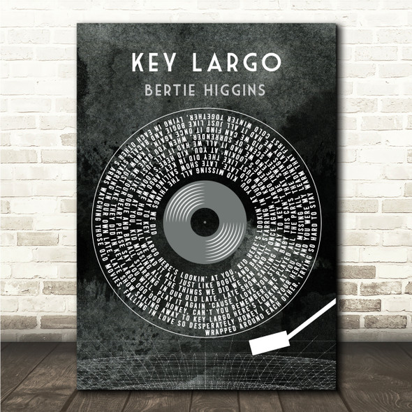 Bertie Higgins Key Largo Grunge Grey Vinyl Record Song Lyric Wall Art Canvas Framed Print