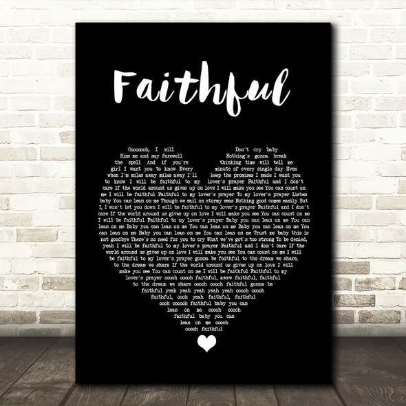 Go West Faithful Black Heart Song Lyric Quote Music Print