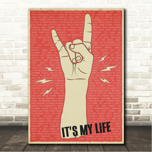 Bon Jovi It's My Life Red Grunge Rock Fist Hand Song Lyric Wall Art Canvas Framed Print