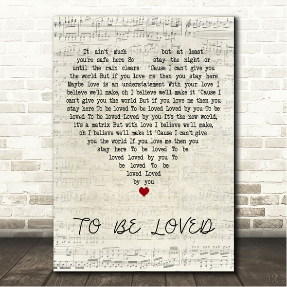 BERWYN TO BE LOVED Script Heart Song Lyric Wall Art Canvas Framed Print