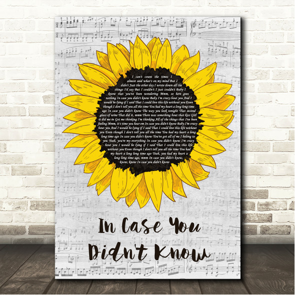 Brett Young In Case You Didn't Know Grey Script Sunflower Song Lyric Wall Art Canvas Framed Print