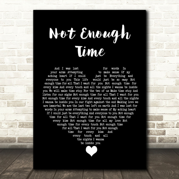 INXS Not Enough Time Black Heart Song Lyric Quote Music Print