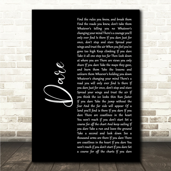 Calendar Girls The Musical Dare Black Script Song Lyric Wall Art Canvas Framed Print