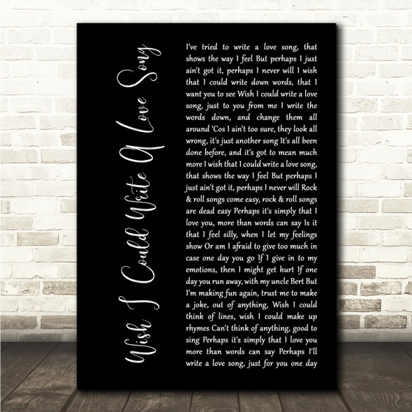 Chas & Dave Wish I Could Write A Love Song Black Script Song Lyric Wall Art Canvas Framed Print