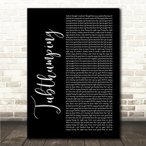 Chumbawamba Tubthumping Black Script Song Lyric Wall Art Canvas Framed Print