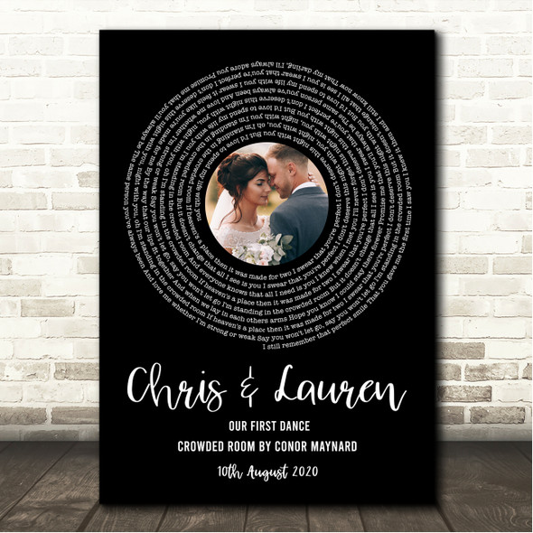 Conor Maynard Crowded Room Black Vinyl Record Wedding First Dance Photo Song Lyric Wall Art Canvas Framed Print