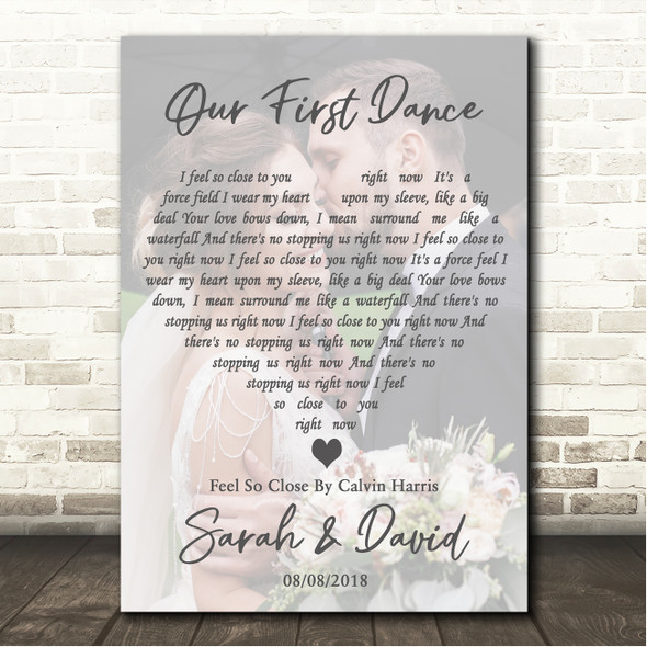 Calvin Harris Feel So Close Full Page Portrait Photo First Dance Wedding Song Lyric Wall Art Canvas Framed Print