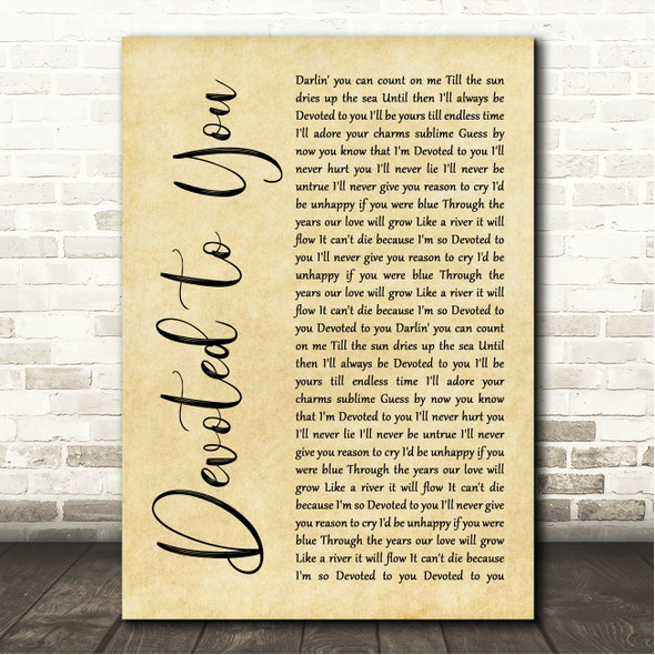 Carly Simon ft. James Taylor Devoted to You Rustic Script Song Lyric Wall Art Canvas Framed Print