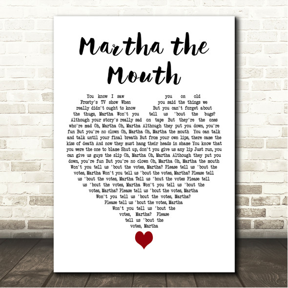 Captain Sensible Martha the Mouth White Heart Song Lyric Wall Art Canvas Framed Print