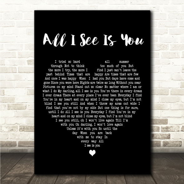 Dusty Springfield All I See Is You Black Heart Song Lyric Wall Art Canvas Framed Print