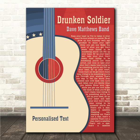 Dave Matthews Band Drunken Soldier Country Western Guitar Song Lyric Wall Art Canvas Framed Print