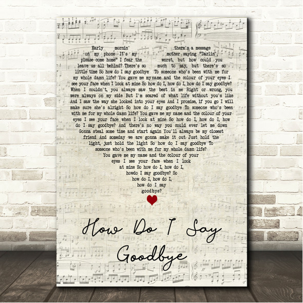 Dean Lewis How Do I Say Goodbye Script Heart Song Lyric Wall Art Canvas Framed Print