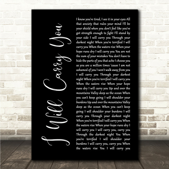 Ellie Holcomb I Will Carry You Black Script Song Lyric Wall Art Canvas Framed Print