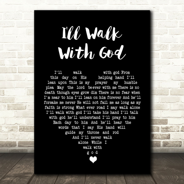 Mario Lanza I'll Walk With God Black Heart Song Lyric Quote Music Print